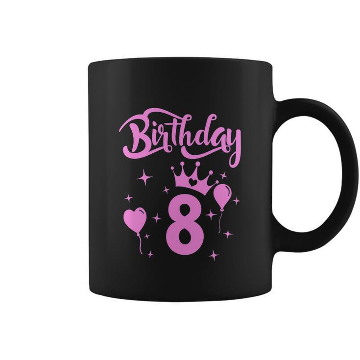 Princess Birthday Girl 8 Year Old Funny Birthday Girl Coffee Mug