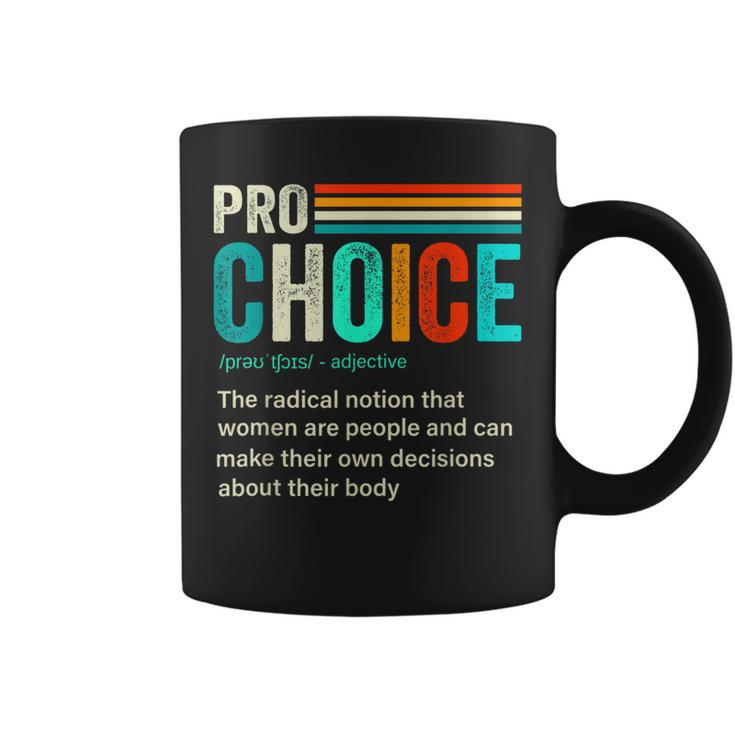 Pro Choice Definition Feminist Womens Rights Retro Vintage  Coffee Mug