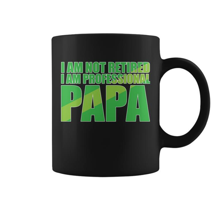 Professional Papa Im Not Retired Coffee Mug