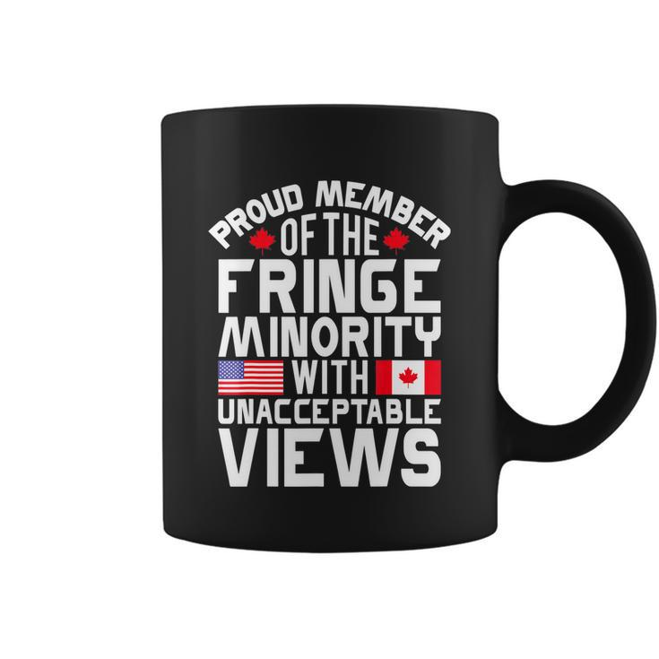 Proud Fringe Minority Member With Unacceptable Views Coffee Mug