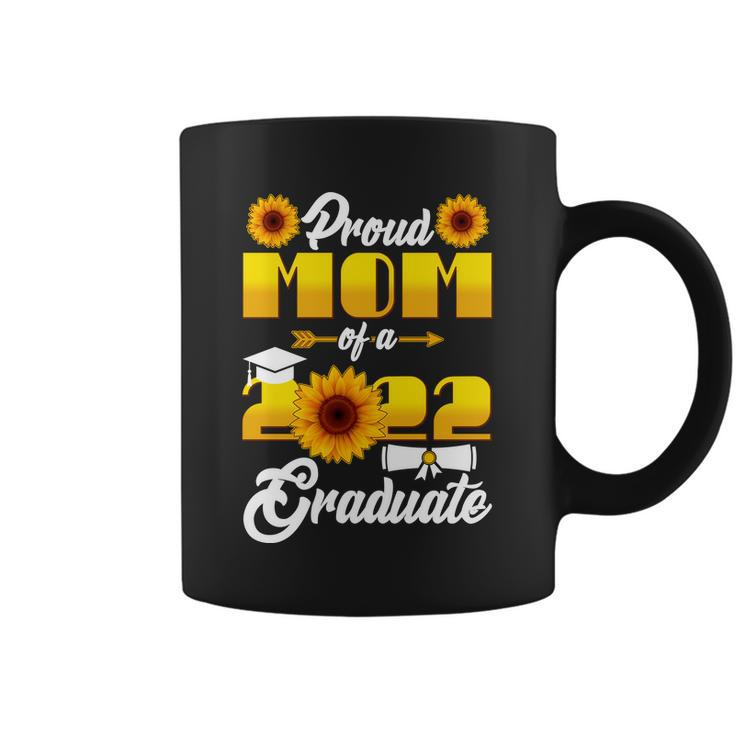 Proud Mom Of A 2022 Graduate Sunflowers Tshirt Coffee Mug