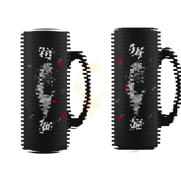 Pug Dog Pet Holder Dog Love Pug Love Coffee Mug