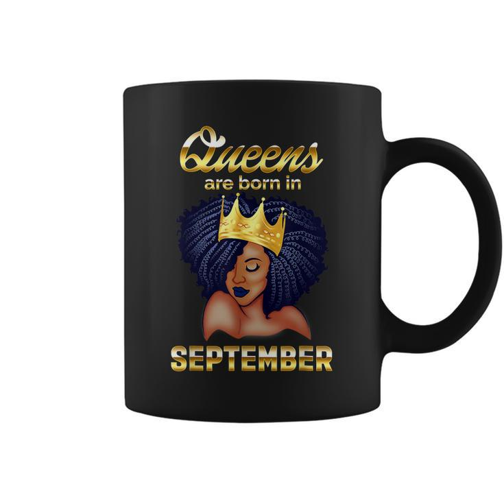 Queens Are Born In September Birthday  For Black Women  Coffee Mug