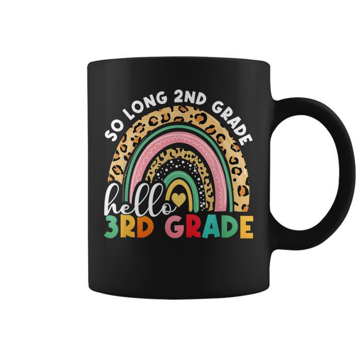 Rainbow So Long 2Nd Grade Hello 3Rd Grade Teacher Kids  Coffee Mug
