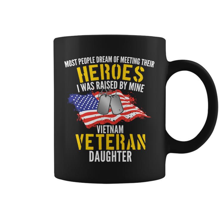 Raised By My Hero Proud Vietnam Veterans Daughter Tshirt Coffee Mug