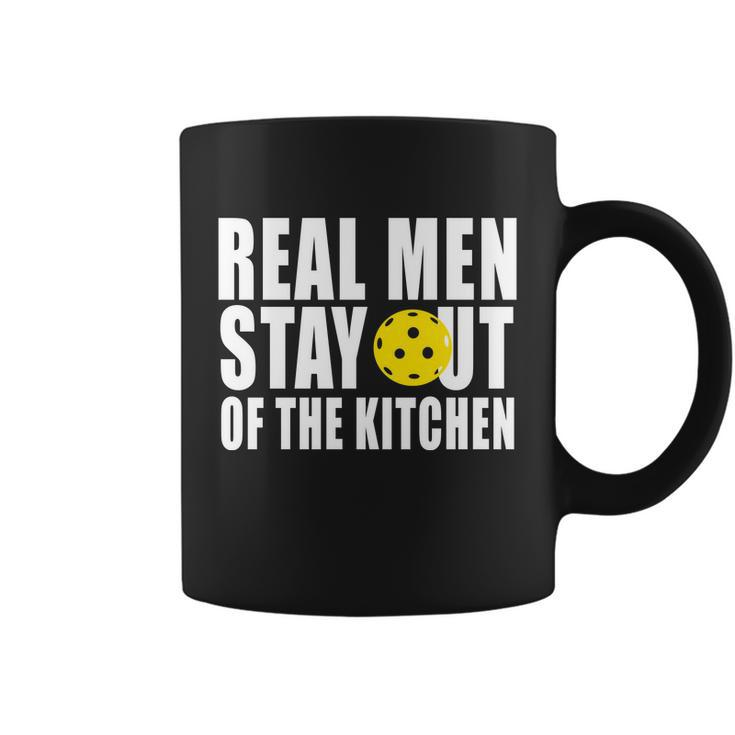 Real Men Stay Out Of The Kitchen Pickle Ball Tshirt Coffee Mug