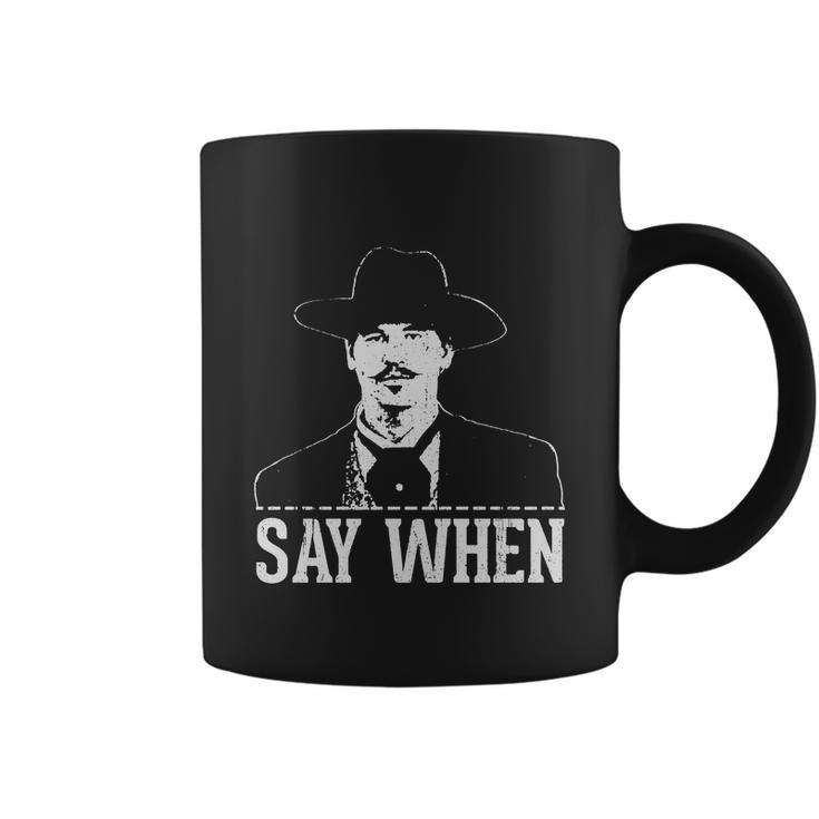 Say When V2 Coffee Mug