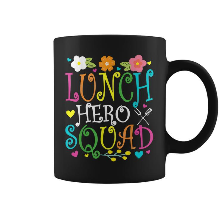 School Lunch Hero Squad Funny Cafeteria Workers Lunch Lady  Coffee Mug