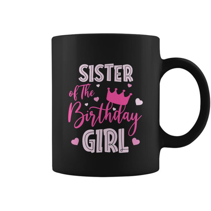 Sister Of The Birthday Girl Funny Cute Pink Coffee Mug