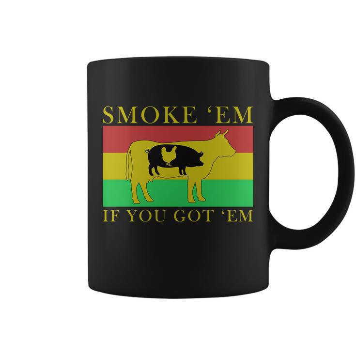 Smoke Em If You Got Em Tshirt Coffee Mug