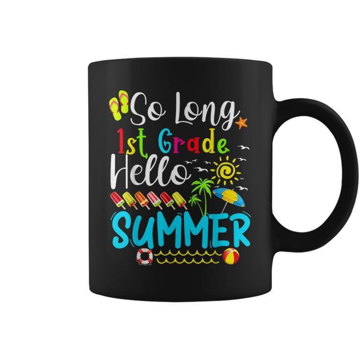 So Long 1St Grade Hello Summer Teacher Student Kids School Coffee Mug
