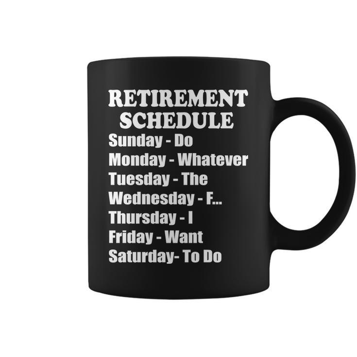 Special Retiree Gift - Funny Retirement Schedule Tshirt Coffee Mug