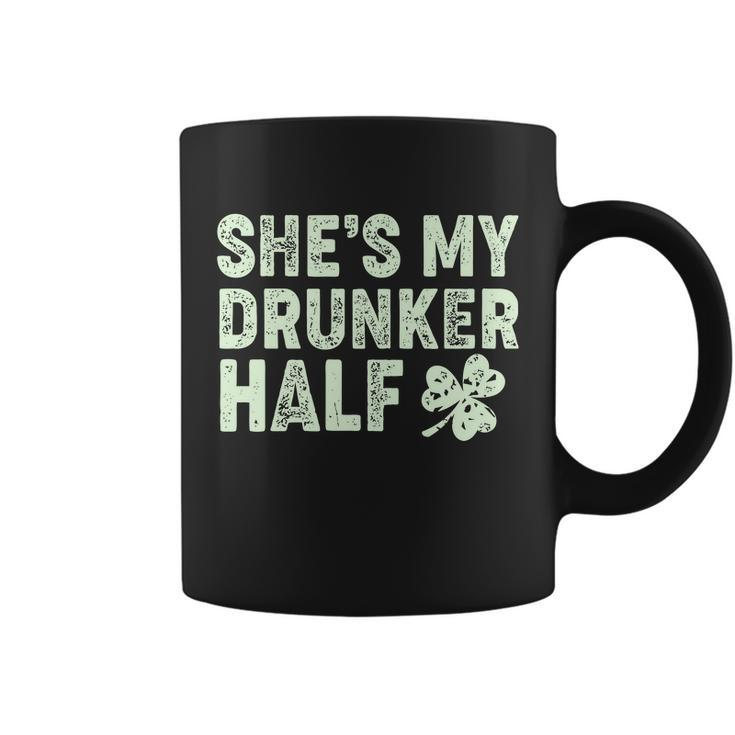 St Patricks Day Shes My Drunker Half Matching Couple&S Coffee Mug