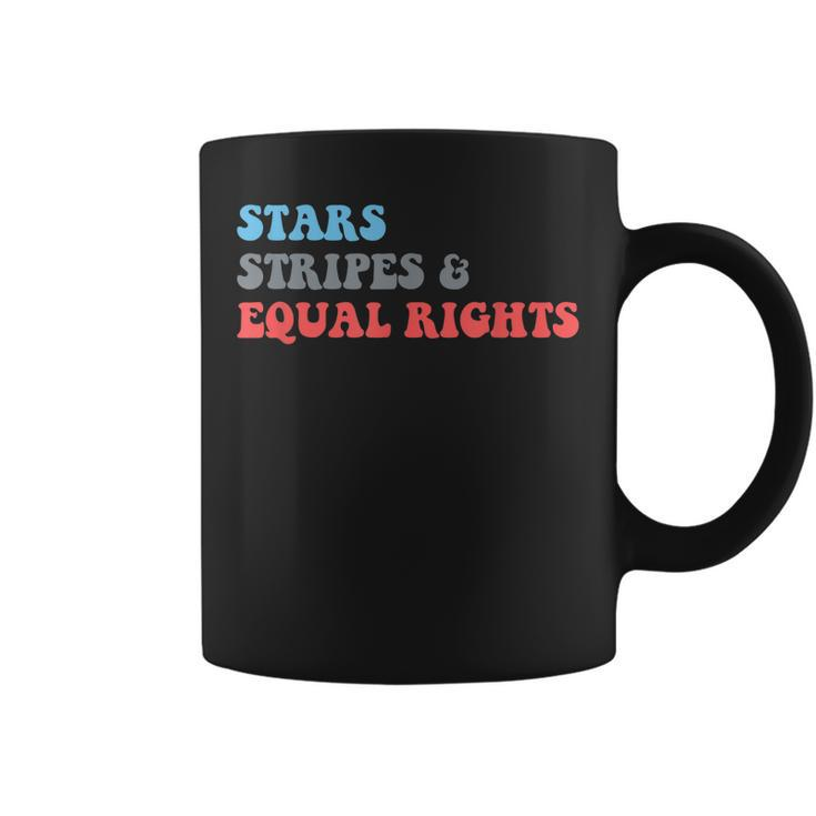 Stars Stripes And Equal Rights 4Th Of July Patriotic  Coffee Mug