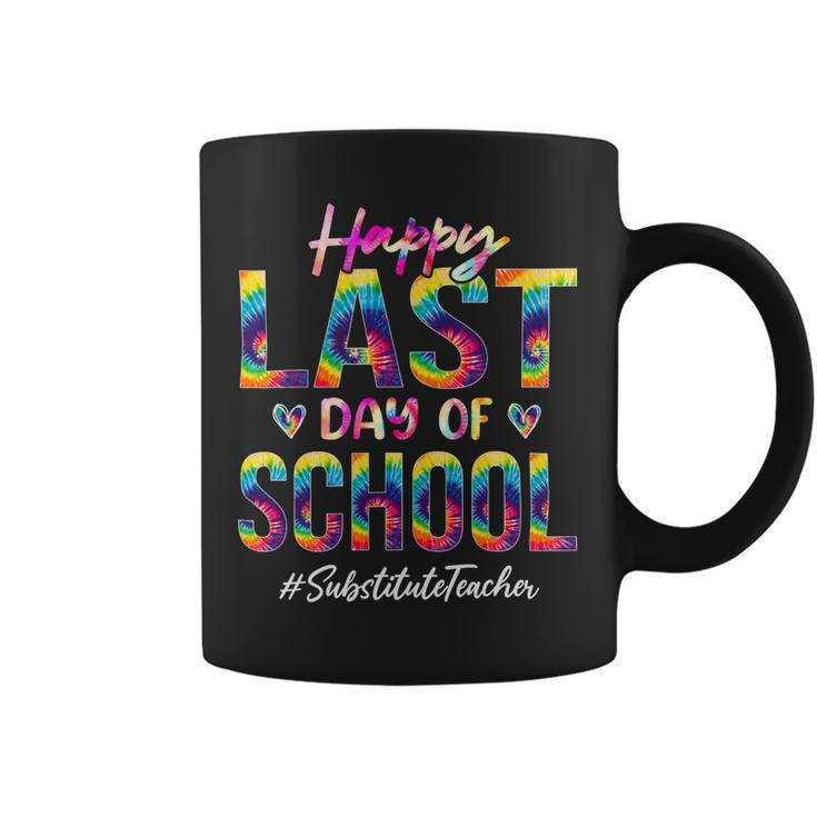 Substitute Teacher Happy Last Day Of School Funny Tie Dye Coffee Mug