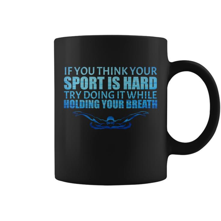 Swimming Is Hard Coffee Mug
