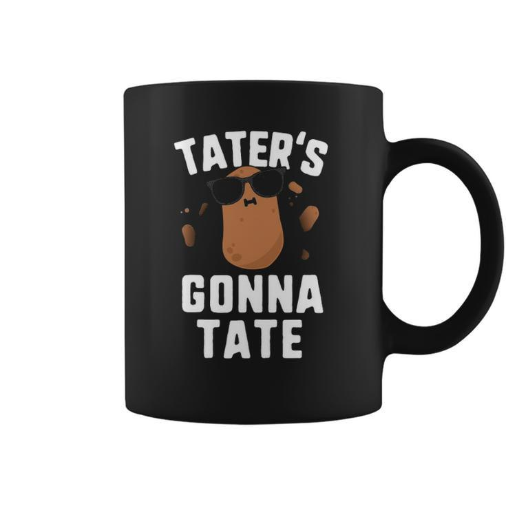 Tater&8217S Gonna Tate  Kids Haters Gonna Hate Funny Potato Coffee Mug
