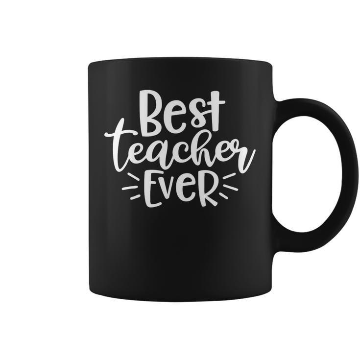 Teacher Appreciation Tee Back To School Best Teacher Ever Coffee Mug