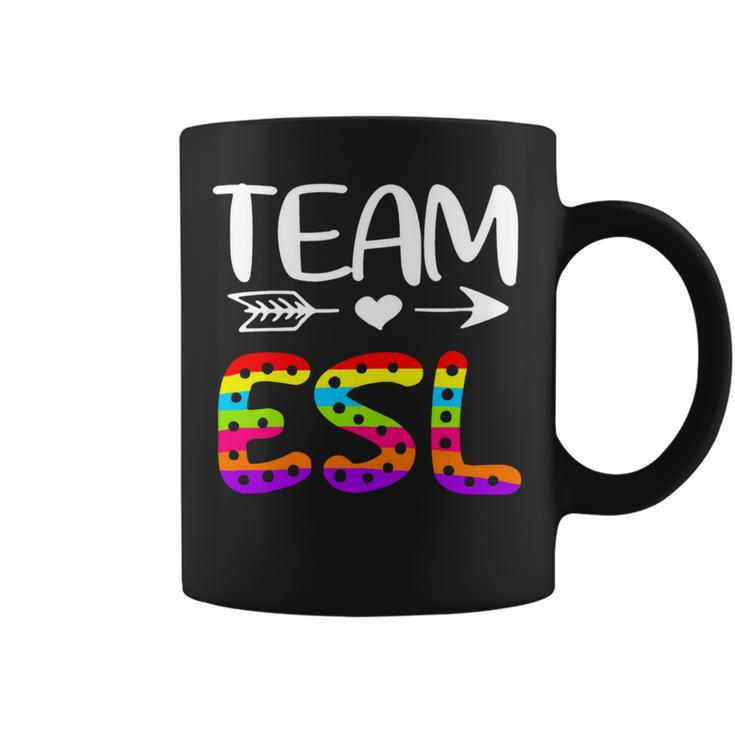 Team Esl - Esl Teacher Back To School Coffee Mug