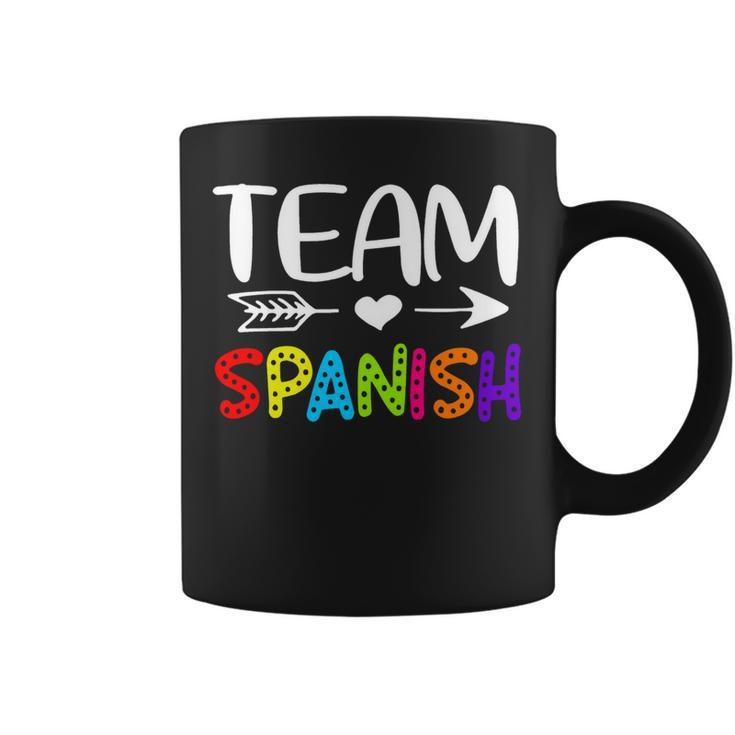 Team Spanish - Spanish Teacher Back To School Coffee Mug