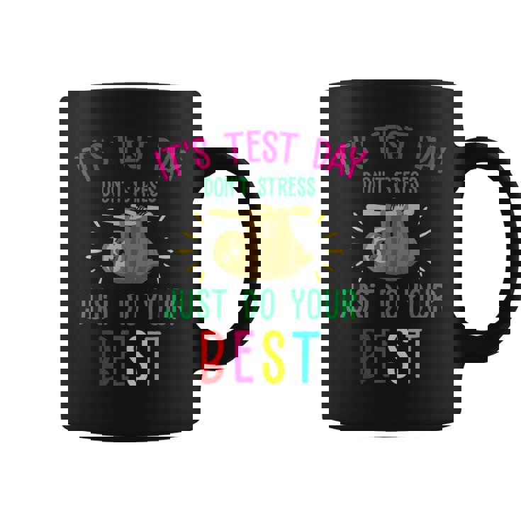 Test Day Sloth Funny School Professor Teacher Testing Squad Coffee Mug
