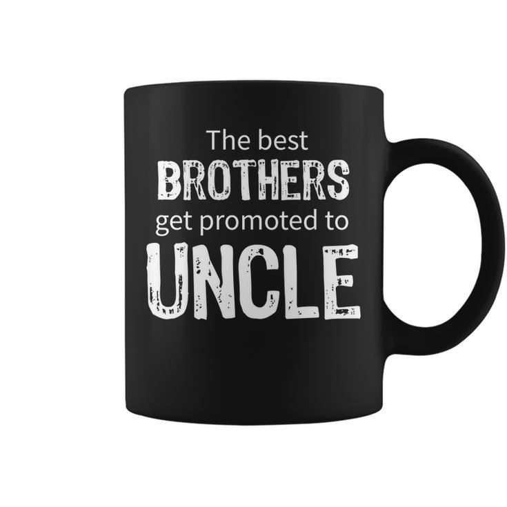 The Best Brothers Get Promoted Uncle Tshirt Coffee Mug