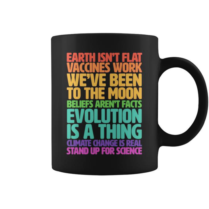 The Earth Isnt Flat Stand Up For Science Tshirt Coffee Mug