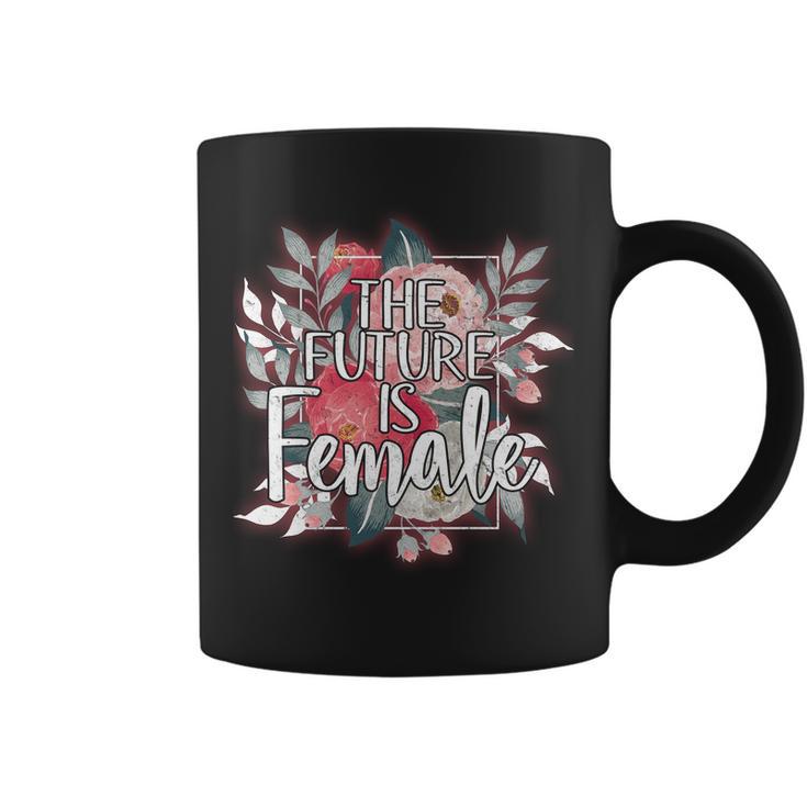 The Future Is Female Coffee Mug