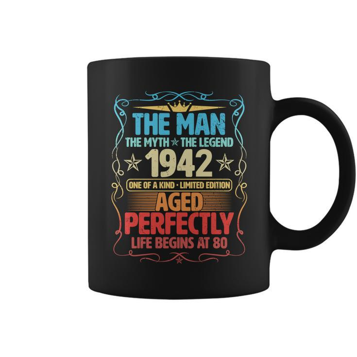 The Man Myth Legend 1942 Aged Perfectly 80Th Birthday Coffee Mug