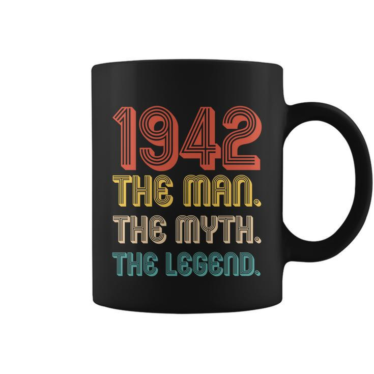 The Man The Myth The Legend 1942 80Th Birthday Coffee Mug