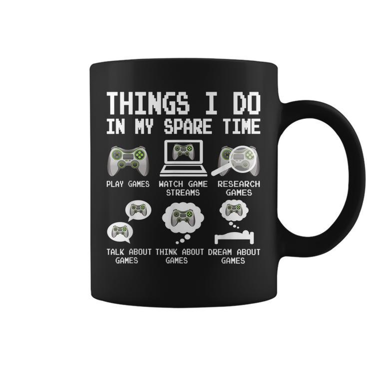 Things I Do In My Spare Time Funny Gamer Video Game Gaming  Coffee Mug
