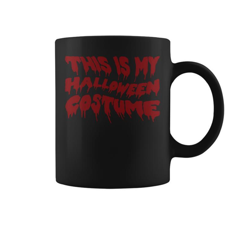 This Is My Costume Halloween Shirts For Kid Adults Sweatshirt Coffee Mug