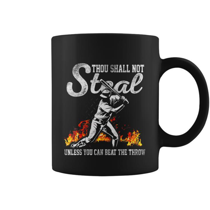 Thou Shall Not Steal Unless You Can Beat The Throw Baseball Tshirt Coffee Mug