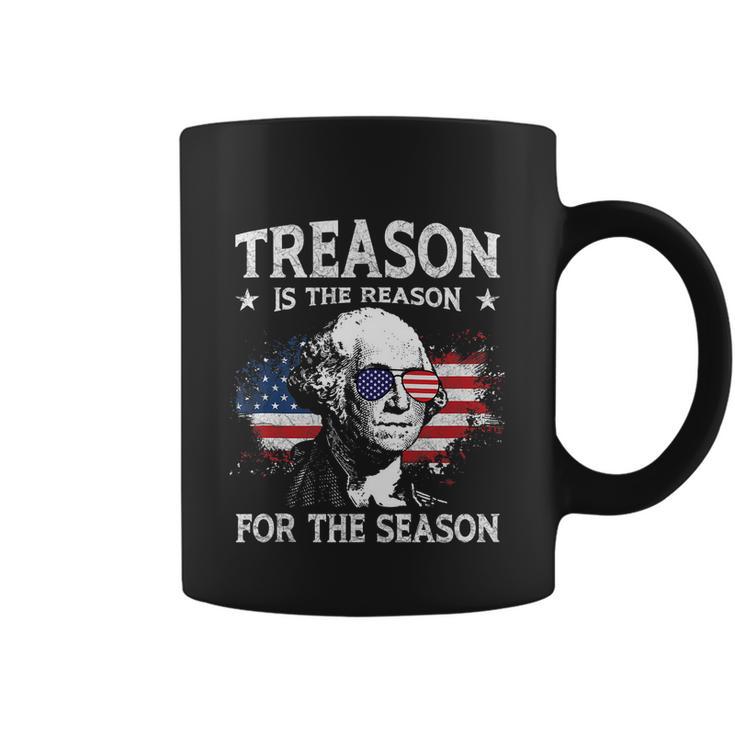 Treason Is The Reason For The Season 4Th Of July Usa Flag Coffee Mug