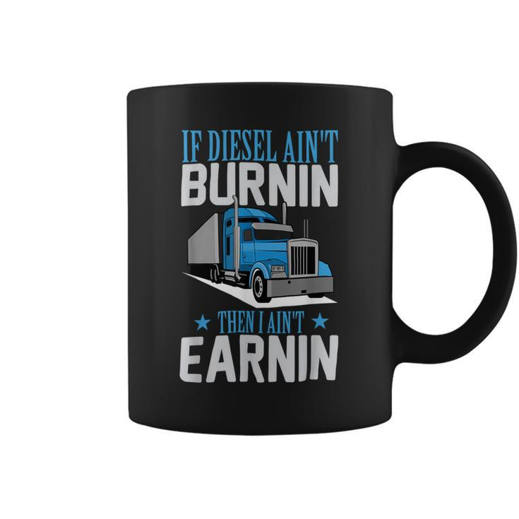 Trucker Truck Driver Funny S Trucker Semitrailer Truck Coffee Mug