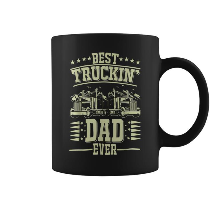 Trucker Trucker Best Trucking Dad Ever_ Coffee Mug