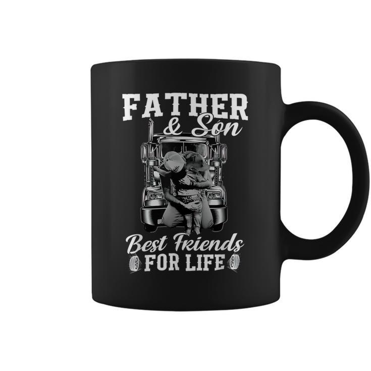 Trucker Trucker Fathers Day Father And Son Best Friends For Life Coffee Mug