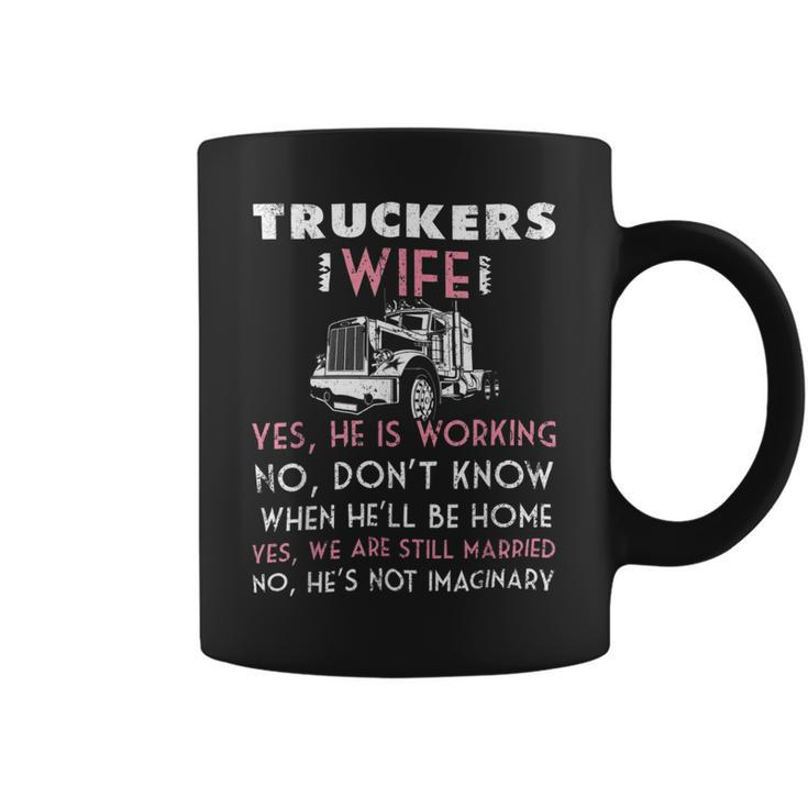 Trucker Trucker Wife Shirt Not Imaginary Truckers Wife T Shirts Coffee Mug