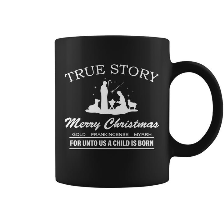 True Story Merry Christmas Jesus Christ Coffee Mug
