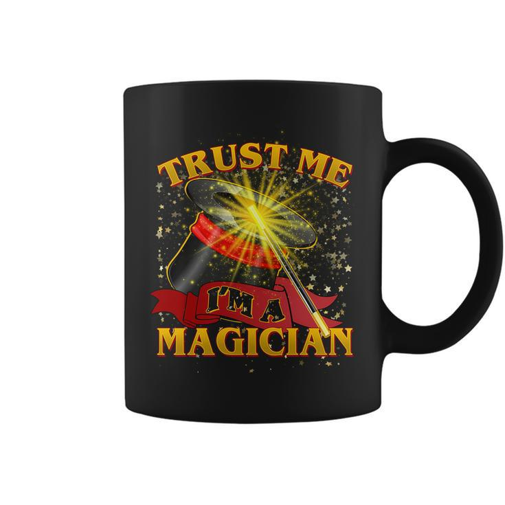 Trust Me Im A Magician Funny Tshirt Coffee Mug