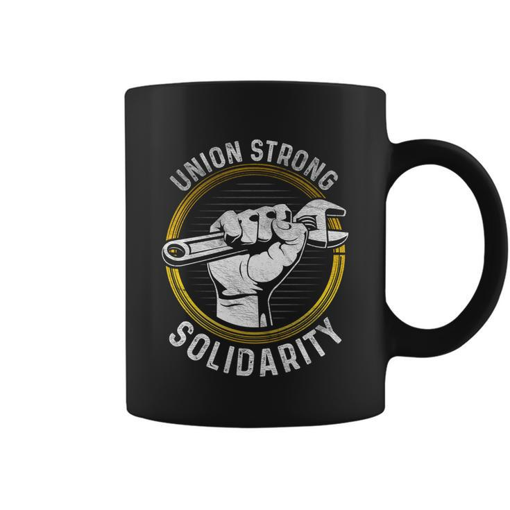 Union Strong Solidarity Labor Day Worker Proud Laborer Gift Coffee Mug