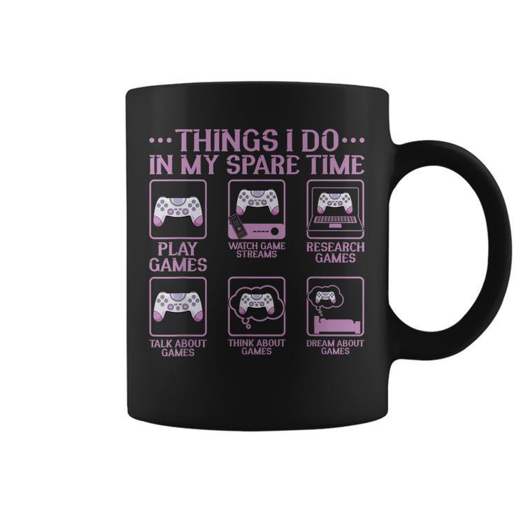 Video Games Gaming 6 Things I Do In My Spare Time  Coffee Mug
