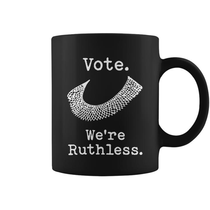 Vote Were Ruthless Shirt Ruth Bader Ginsburg Coffee Mug