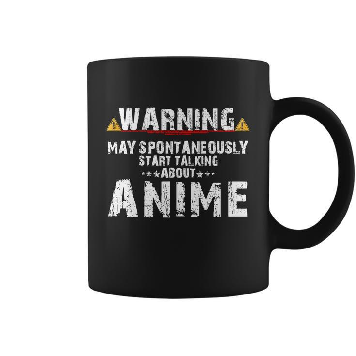 Warning May Spontaneously Start Talking About Anime V2 Coffee Mug