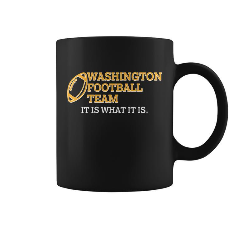Washington Football Team It Is What It Is Coffee Mug