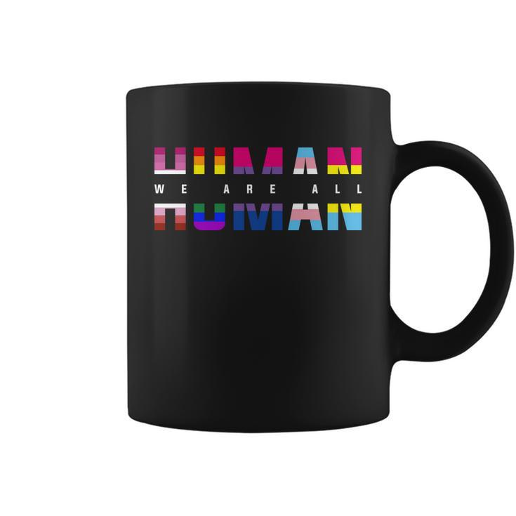 We Are All Human Lgbt Pride Coffee Mug