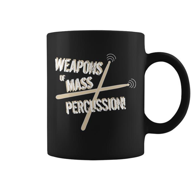 Weapons Of Mass Percussion Funny Drum Drummer Music Band Tshirt Coffee Mug