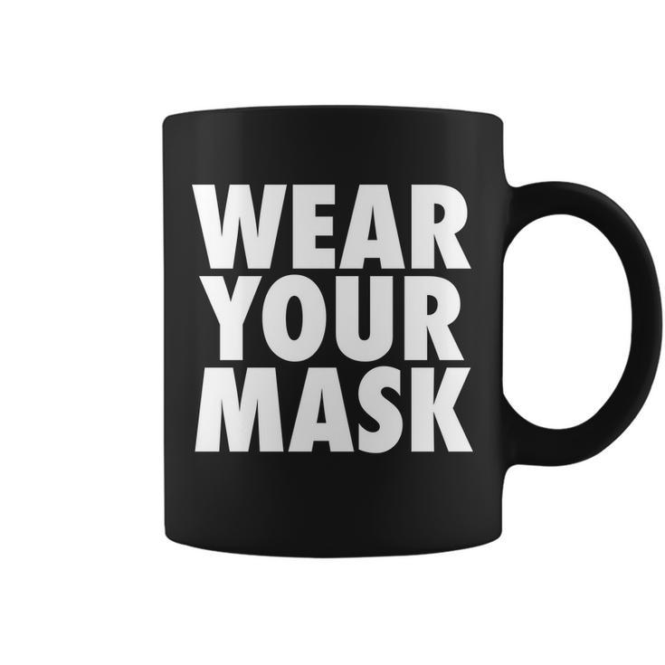 Wear Your Mask V2 Coffee Mug