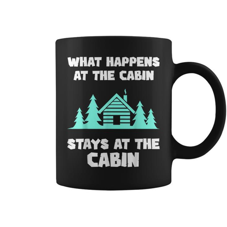 What Happens At The Cabin Stays In The Cabin Mountain Hiker  Coffee Mug