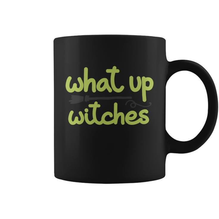 What Up Witches Broom Halloween Quote Coffee Mug